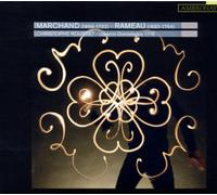 Marchand - Louis Marchand - Jean Philippe Rameau : Pièces de clavecin