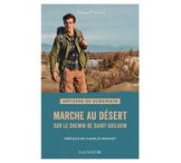Marche Au Désert Sur Le Chemin De Saint-guilhem (ebook)