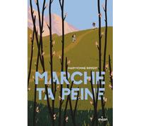Marche ta peine