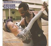 MARCHENA, Guillermo - My love is a tango / Anna's theme / 6.15009