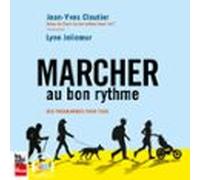 Marcher Au Bon Rythme (audiolibro)