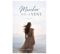 Marcher avec le vent