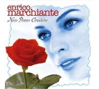 Marchiante Enrico - Non Posso Credere