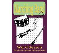 Marching Band Word Search Book: Word Searches with Easy to Read Print about Marching Band and more | 6 x 9 inches, 102 pages | 50+ Puzzles... Gifts for Band Students, Musicians, and Music Lovers