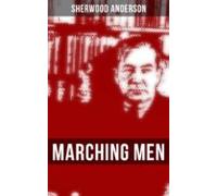 Marching Men (ebook)