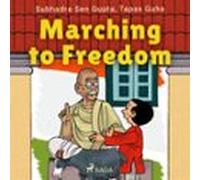 Marching To Freedom