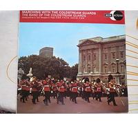 Marching With The Coldstream Guards