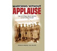 Marching Without Applause: The Officers Who Defied a Nation's Doubt