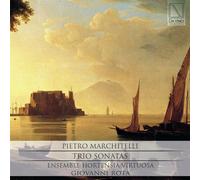 Marchitelli : Sonates en trio