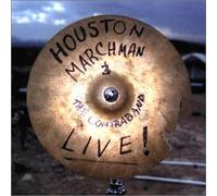 Marchman Houston - Live Album
