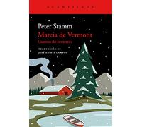 Marcia de Vermont: Cuento de invierno: 103 (Cuadernos del Acantilado)