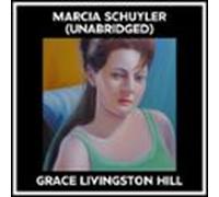Marcia Schuyler (Unabridged)