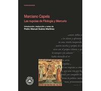 Marciano Capela. Las nupcias de Filología y Mercurio (Investigaciones en Humanidades)