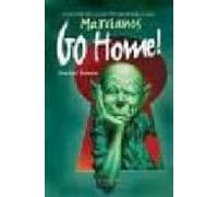 Marcianos go home!