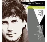 Marcin Stanczyk - Chamber Music
