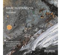 Marcin Stanczyk – Mosaïque – Kairos