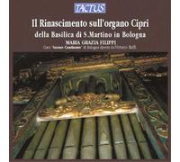 Maria Grazia Filippi - Il Rinascimento Sull'organo Cipri