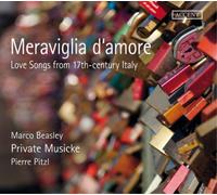 Marco Beasley Meraviglia D'amore: Love Songs from 17th-century Italy (CD) Album