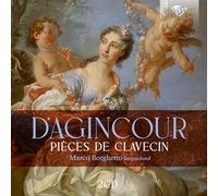 Marco Borghetto – D'Agincour: Pièces de Clavecin – Brilliant