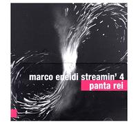 Marco Eneidi Streamin 4 - Marco Eneidi Streamin 4: Panta Rei [CD]