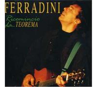 Marco Ferradini - Ricomincio Da Teorema