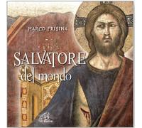 Marco Frisina - Salvatore del mondo