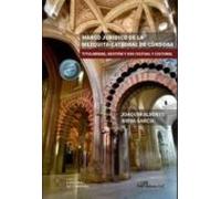 Marco Juridico De La Mezquita-catedral De Cordoba