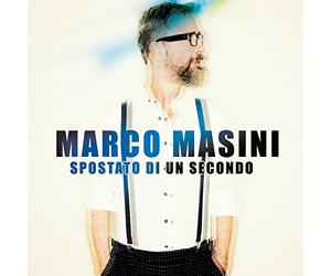 Marco Masini - Spostato In Un Secondo