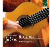 Marco Poggiolesi - Antonio Carlos Jobim - Meu Violao