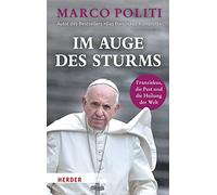 Marco Politi Im Auge Des Sturms (Tapa dura)