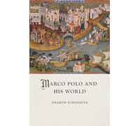 Marco Polo and His World (Medieval Lives)