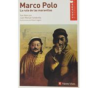 Marco Polo. La Ruta de las Maravillas (Colección Cucaña Biografías) - 9788431671730