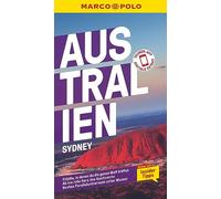 MARCO POLO Reiseführer Australien, Sydney: Reisen mit Insider-Tipps. Inklusive kostenloser Touren-App