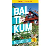 MARCO POLO Reiseführer Baltikum, Estland, Lettland, Litauen: Reisen mit Insider-Tipps. Inkl. kostenloser Touren-App