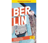 MARCO POLO Reiseführer Berlin: Reisen mit Insider-Tipps. Inklusive kostenloser Touren-App