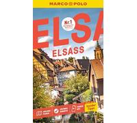 MARCO POLO Reiseführer Elsass: Reisen mit Insider-Tipps. Inkl. kostenloser Touren-App