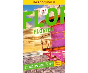 MARCO POLO Reiseführer Florida: Reisen mit Insider-Tipps. Inklusive kostenloser Touren-App