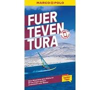 MARCO POLO Reiseführer Fuerteventura: Reisen mit Insider-Tipps. Inkl. kostenloser Touren-App