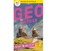 MARCO POLO Reiseführer Georgien: Reisen mit Insider-Tipps. Inklusive kostenloser Touren-App