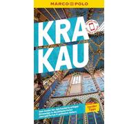 MARCO POLO Reiseführer Krakau: Reisen mit Insider-Tipps. Inkl. kostenloser Touren-App