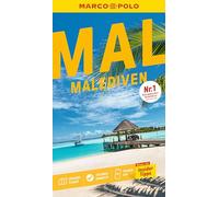 MARCO POLO Reiseführer Malediven: Reisen mit Insider-Tipps. Inkl. kostenloser Touren-App