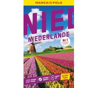 MARCO POLO Reiseführer Niederlande: Reisen mit Insider-Tipps. Inkl. kostenloser Touren-App