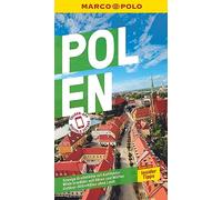 MARCO POLO Reiseführer Polen: Reisen mit Insider-Tipps. Inklusive kostenloser Touren-App