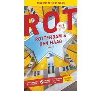 MARCO POLO Reiseführer Rotterdam & Den Haag, Delft: Reisen mit Insider-Tipps. Inkl. kostenloser Touren-App