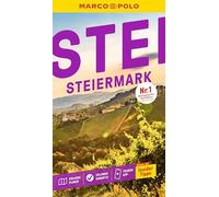 MARCO POLO Reiseführer Steiermark: Reisen mit Insider-Tipps. Inkl. kostenloser Touren-App