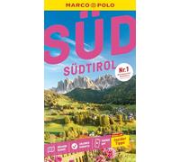 MARCO POLO Reiseführer Südtirol: Reisen mit Insider-Tipps. Inkl. kostenloser Touren-App