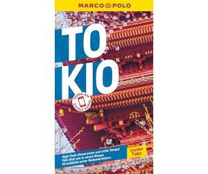 MARCO POLO Reiseführer Tokio: Reisen mit Insider-Tipps. Inklusive kostenloser Touren-App