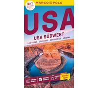 MARCO POLO Reiseführer USA Südwest, Las Vegas, Colorado, New Mexico, Arizona, Utah: Reisen mit Insider-Tipps. Inklusive kostenloser Touren-App