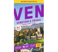 MARCO POLO Reiseführer Venetien & Friaul, Verona, Padua, Triest: Reisen mit Insider-Tipps. Inklusive kostenloser Touren-App