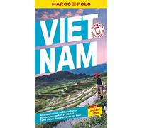MARCO POLO Reiseführer Vietnam: Reisen mit Insider-Tipps. Inklusive kostenloser Touren-App